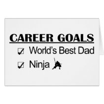 Ninja Career Goals - World's Best Dad cards