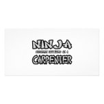 Ninja...Carpenter Photo Card