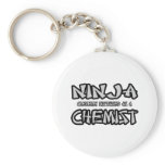 Ninja...Chemist Key Chain