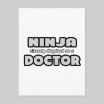 Ninja Cleverly Disguised As A Doctor Post Card