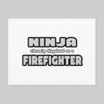 Ninja Cleverly Disguised As A Firefighter Postcard
