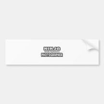 Ninja Cleverly Disguised As A Photographer Bumper Sticker