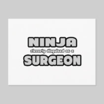 Ninja Cleverly Disguised As A Surgeon Post Cards