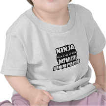 Ninja Database Administrator Tees