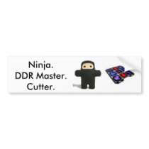 Ninja, DDR Master and (Specials) Cutter Bumper. bumper stickers by furubaleach Ninja, DDR Master and (Specials) Cutter Bumper. bumper stickers