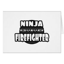 Ninja Firefighter Greeting Cards