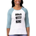 Ninja Kitty Mama t-shirts