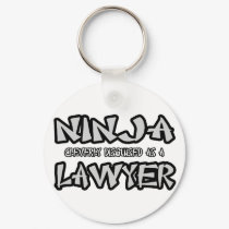 Ninja...Lawyer keychains