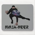 Ninja-neer Mousepad by wilddeej Ninja-neer Mousepad