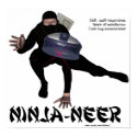 Ninja-neer Poster posters by wilddeej Ninja-neer Poster posters