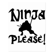 Ninja Please! Post Card