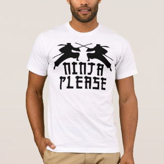 ninja please shirt