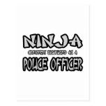 Ninja...Police Officer Post Card