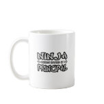 Ninja...Principal mugs