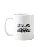 Ninja...Programmer Coffee Mugs