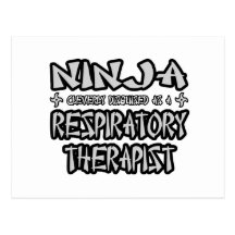 Ninja...Respiratory Therapist Postcards