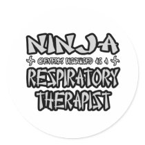 Ninja...Respiratory Therapist Stickers