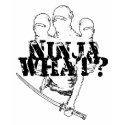 NINJA WHAT? wht. blk. t-shirts by asyrum NINJA WHAT? wht. blk. t-shirts