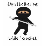 Ninja With Crochet Hook Shirt