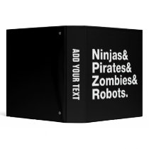 Ninjas and PIrates and Zombies and Robots binders