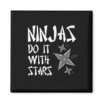 Ninjas Do It With Stars magnets