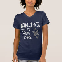 Ninjas Do It With Stars T-Shirt