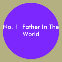 No. 1  Father In The World stickers
