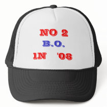 NO 2, B.O., IN '08 - Customized - Customized Trucker Hats