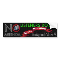 No Agenda Bumper Sticker bumper stickers by noagenda No Agenda Bumper Sticker bumper stickers