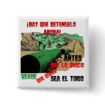 ¡No al Gasoducto! buttons