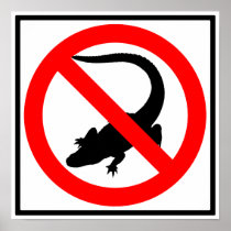 No Alligators Highway Sign Posters