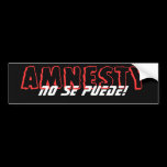 No Amnesty bumper stickers
