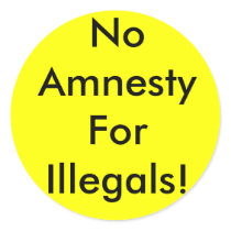 No Amnesty For Illegals! Stickers