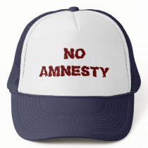 NO AMNESTY - NO JOBS - NO INCENTIVES hats by folkartblonde NO AMNESTY - NO JOBS - NO INCENTIVES hats