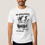 no apologies t shirt