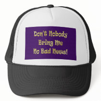 "No Bad News" hats by markthaler "No Bad News" hats