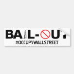 No Bailout Bumper Sticker