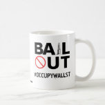 No Bailout Coffee Mug