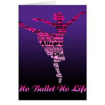 No Ballet No Life 2 Greeting Cards