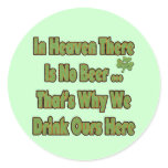 No Beer For Irish In Heaven T-shirts and Gifts Sticker