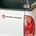 No Boys Allowed BumperSticker Bumper Stickers
