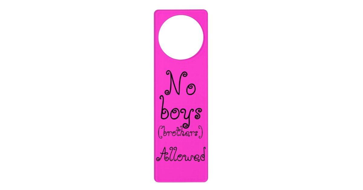No Boys Allowed Door Hangers Zazzle