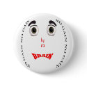 No Brain No Gain (drug free) Button by deesbasenjis No Brain No Gain (drug free) Button