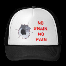 No Brain No Pain hats
