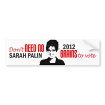 No Brains Bumper Sticker