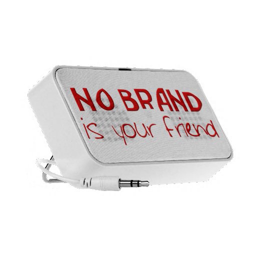 No Brand Is Your Friend anti-consumerist slogan Mini Speaker