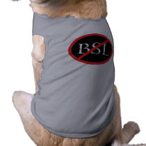 NO.BSL DOG T SHIRT