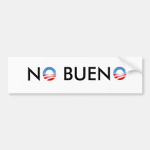 NO BUENO BUMPER STICKERS