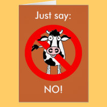 No bull.... allowed!, NO!, Just say: cards