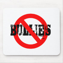 No Bullies Mouse Pads